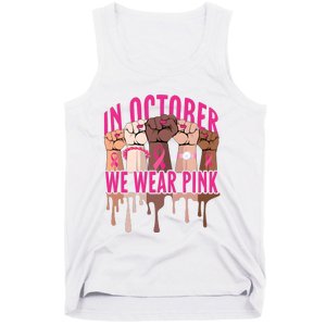 Strong Hands Breast Cancer In October We Wear Pink Tank Top