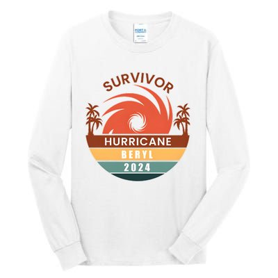 Survivor Hurricane Beryl 2024 Tall Long Sleeve T-Shirt