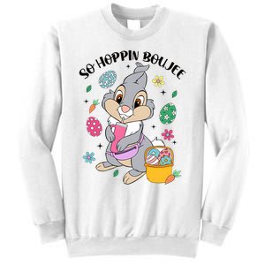 So Hopping Boujee Bunny Easter Sweatshirt