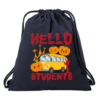 Spooky Halloween Bus Operator Student Driver Hello Students Drawstring Bag