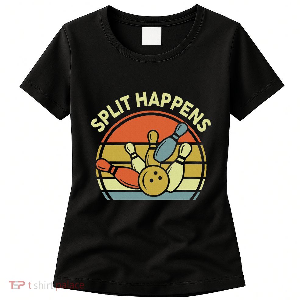 Split Happens Bowling Funny Vintage Dad Women Women's T-Shirt