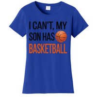 Son Has Basketball Mom Basketball Player Mom Gift Women's T-Shirt