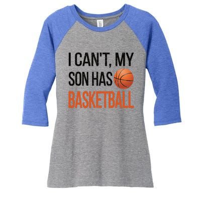 Son Has Basketball Mom Basketball Player Mom Gift Women's Tri-Blend 3/4-Sleeve Raglan Shirt