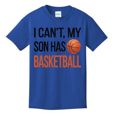 Son Has Basketball Mom Basketball Player Mom Gift Kids T-Shirt