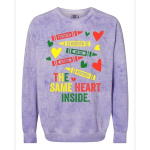 Same Heart Black History Month African American Juneteenth Gift Colorblast Crewneck Sweatshirt