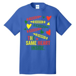 Same Heart Black History Month African American Juneteenth Gift Tall T-Shirt