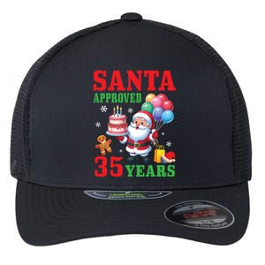 Santa Holding Birthday Cake And Balloons Approved 35 Years Old Great Gift Flexfit Unipanel Trucker Cap