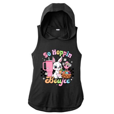 So Hoppin Boujee Cute Bunny Easter Day Easter Egg Ladies PosiCharge Tri-Blend Wicking Draft Hoodie Tank