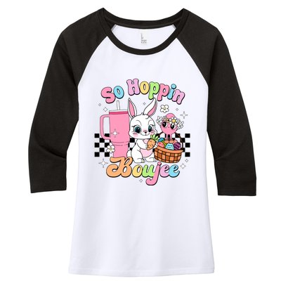 So Hoppin Boujee Cute Bunny Easter Day Easter Egg Women's Tri-Blend 3/4-Sleeve Raglan Shirt