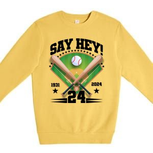 Say Hey Baseball Legend Willie Mays Tribute 1931 2024 Premium Crewneck Sweatshirt