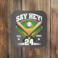 Say Hey Baseball Legend Willie Mays Tribute 1931 2024 Coaster