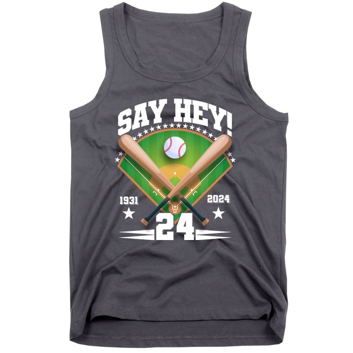 Say Hey Baseball Legend Willie Mays Tribute 1931 2024 Tank Top