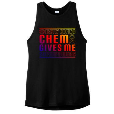 Secretly Hoping Chemo Gives Me Superpowers Melanoma Meaningful Gift Ladies PosiCharge Tri-Blend Wicking Tank