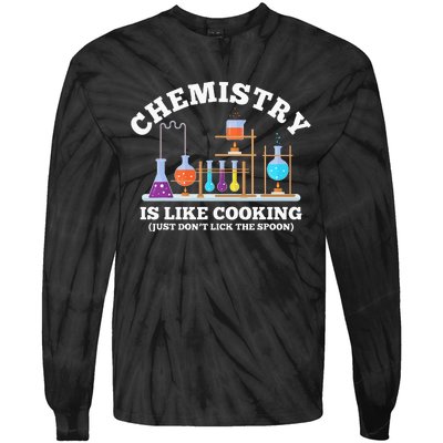 Science Humor Chemistry Is Like Cooking don't lick the Spoon Tie-Dye Long Sleeve Shirt