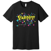 Stardust Hotel Casino Vintage Sign Retro Las Vegas Premium T-Shirt