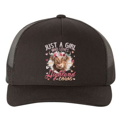 Scottish Highland Cow Just a Girl Who Loves Highland Cows Yupoong Adult 5-Panel Trucker Hat