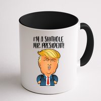 IM A Shithole Mr. President Funny Trump Mug