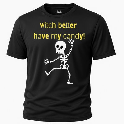 Skeleton Halloween Candy Quote Funny Witch Cooling Performance Crew T-Shirt