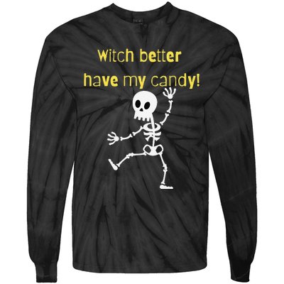 Skeleton Halloween Candy Quote Funny Witch Tie-Dye Long Sleeve Shirt