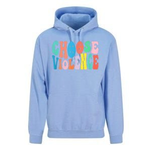 Sarcastic Humor Choose Violence Not Kindness Gag Gift Unisex Surf Hoodie