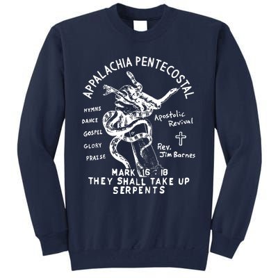 Snake Handling Church Appalachia Pentecostal Tall Sweatshirt