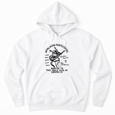 Snake Handling Church Appalachia Pentecostal Hoodie
