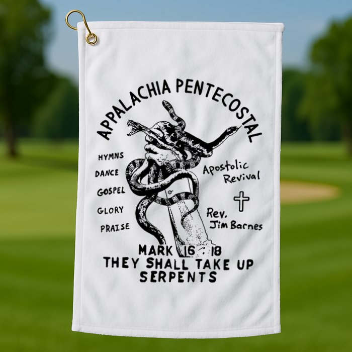 Snake Handling Church Appalachia Pentecostal Golf Towel
