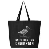 Snipe Hunting Champion Funny Hunting 25L Jumbo Tote