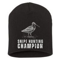 Snipe Hunting Champion Funny Hunting Short Acrylic Beanie