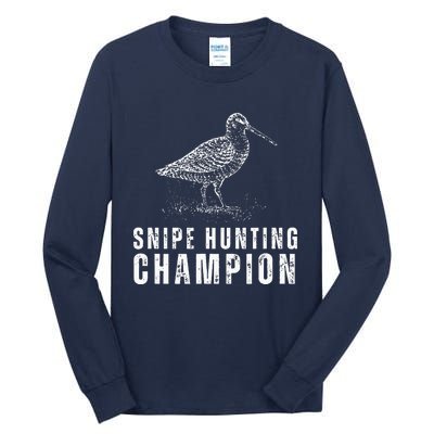 Snipe Hunting Champion Funny Hunting Tall Long Sleeve T-Shirt