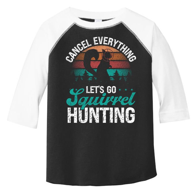 Squirrel Hunter Cancel Everything Vintage Squirrel Hunting Gift Toddler Fine Jersey T-Shirt