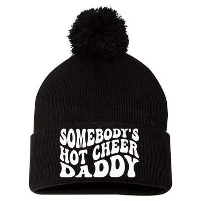 Somebodys hot cheer dad fathers day cheerleading competition Pom Pom 12in Knit Beanie