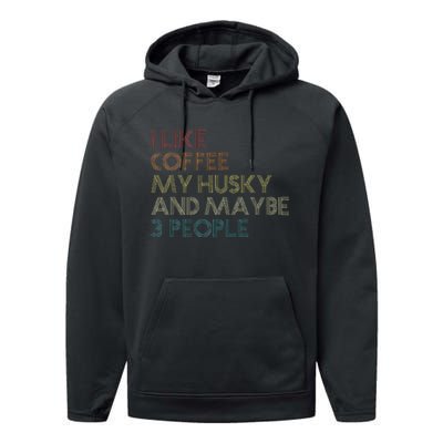 Siberian Husky Dog Owner Coffee Lovers Performance Fleece Hoodie