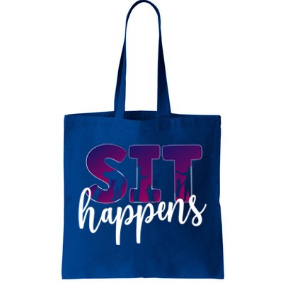 Sit Happens Dog Trainer Dog Training Funny Gift Tote Bag