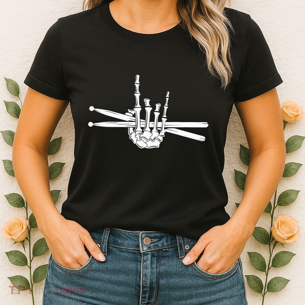 Skeleton Hand Drumsticks  Cool Drummer Gift  Drum Sticks  Womens T-Shirt