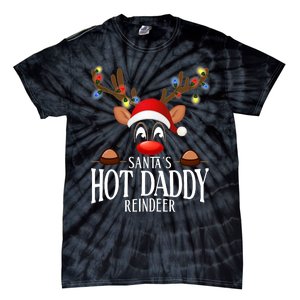 SantaS Hot Daddy Reindeer Funny Xmas Matching Pjs Tie-Dye T-Shirt