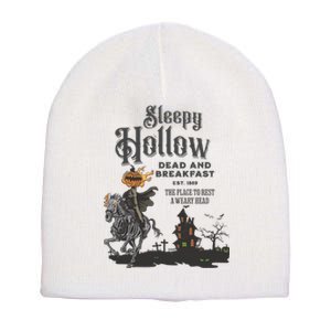 Sleepy Hollow Dead And Breakfast Est 1869 The Place To Rest A Weary Head Short Acrylic Beanie