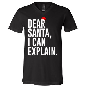 Santa Hat Dear Santa I Can Explain Christmas V-Neck T-Shirt