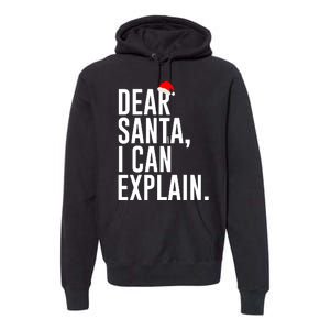 Santa Hat Dear Santa I Can Explain Christmas Premium Hoodie