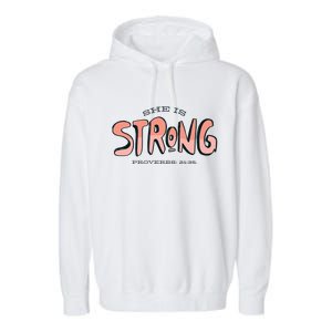 She Is Strong Bible Verse Garment-Dyed Fleece Hoodie