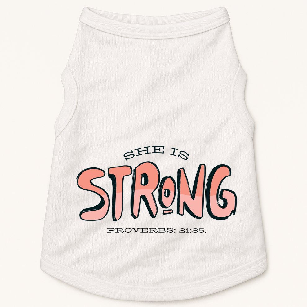 She Is Strong Bible Verse Doggie Tank