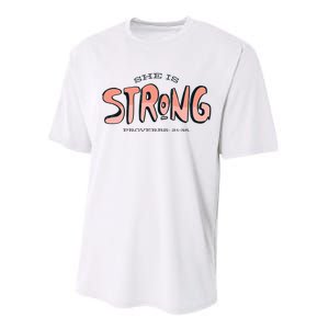 She Is Strong Bible Verse Performance Sprint T-Shirt