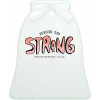 She Is Strong Bible Verse Ceramic Bell Ornament