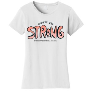 She Is Strong Bible Verse Women's T-Shirt