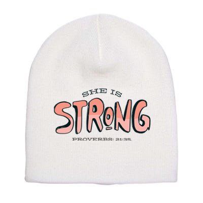 She Is Strong Bible Verse Short Acrylic Beanie