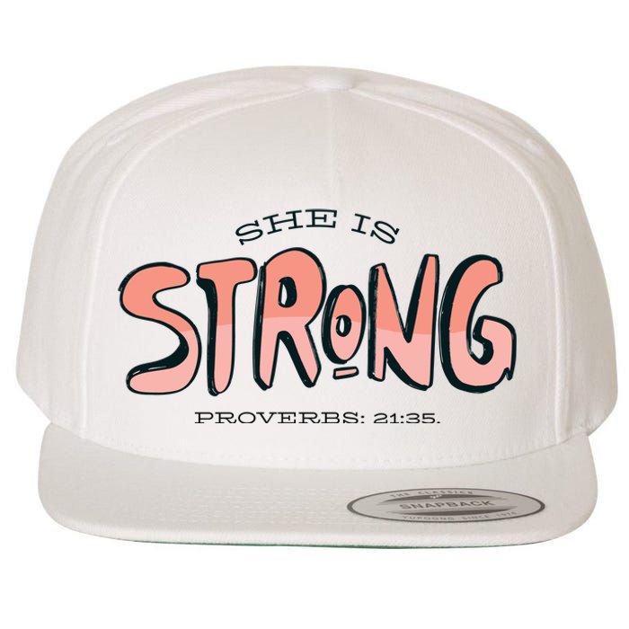 She Is Strong Bible Verse Wool Snapback Cap