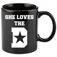 She Loves the D Dallas, Texas Pride 11oz C Handle Ceramic Mug