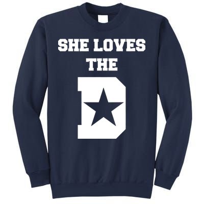 She Loves the D Dallas, Texas Pride Sweatshirt