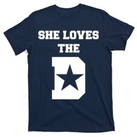 She Loves the D Dallas, Texas Pride T-Shirt