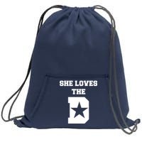 She Loves the D Dallas, Texas Pride Sweatshirt Cinch Pack Bag